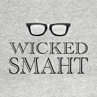 Wicked Smaht! Boston Accent Humor T-Shirt